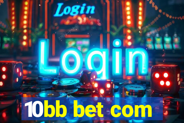 10bb bet com